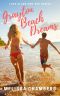 [Love Along Hwy 30A 05] • Grayton Beach Dreams